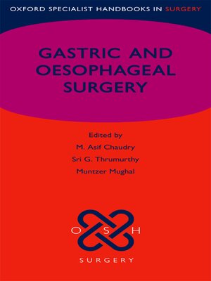 cover image of Gastric and Oesophageal Surgery